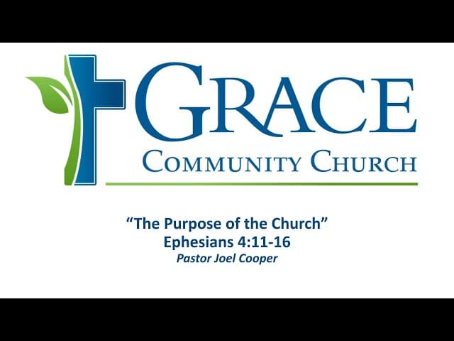 The Purpose of the Church